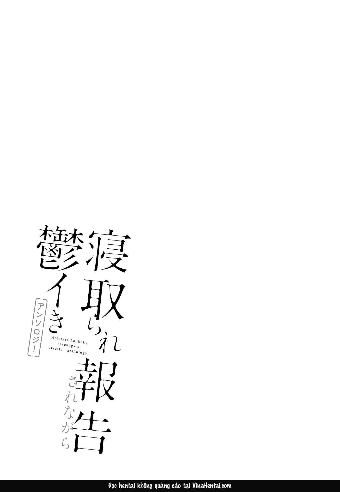 HentaiVN.net - Ảnh 42 - Netorase kurabu ni okuridashita fukanshō no daunā kanojo no hōkoku - Oneshot