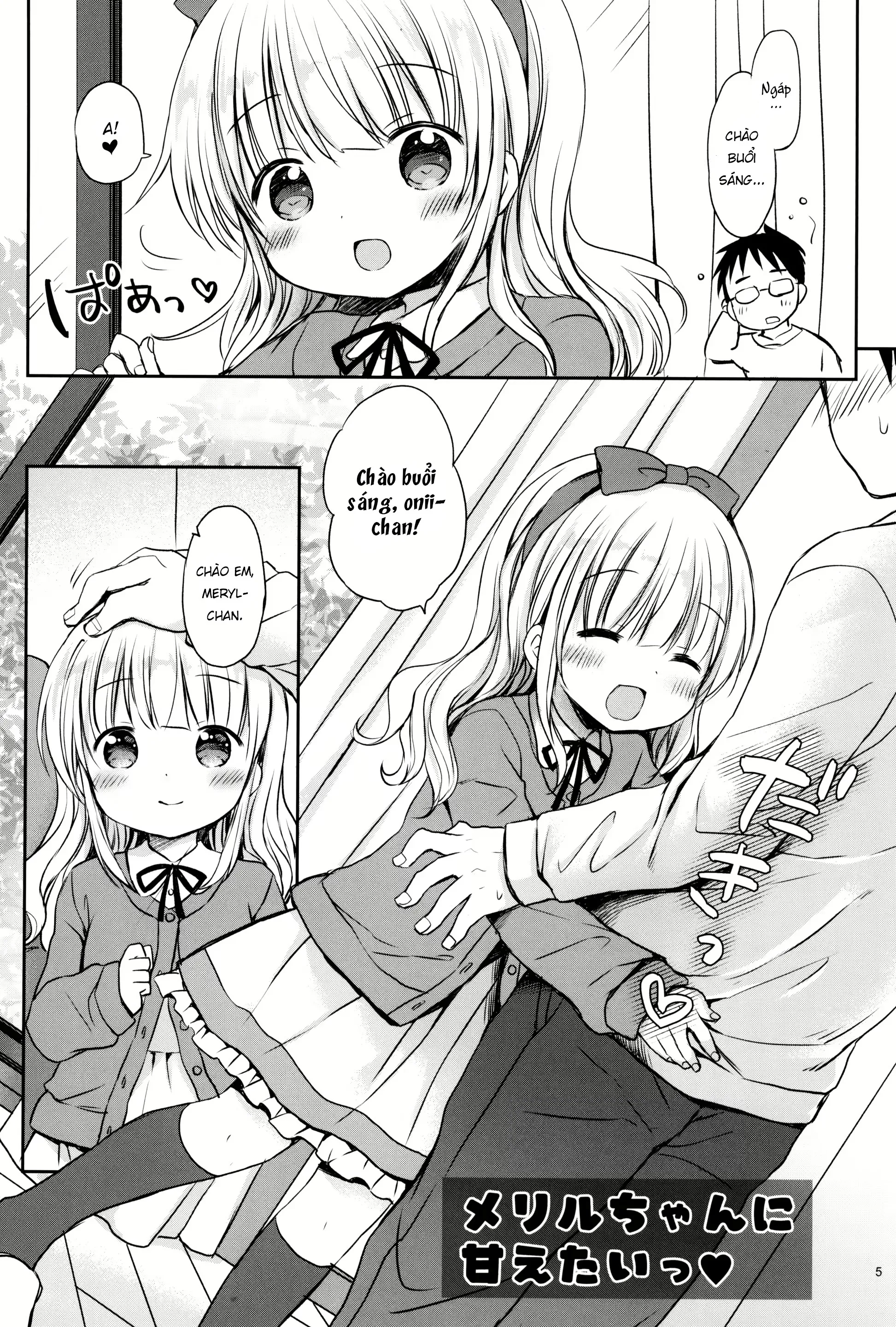 HentaiVN.net - Ảnh 5 - Tôi chỉ muốn bé Meryl-chan chăm sóc tôi thôi! - Oneshot