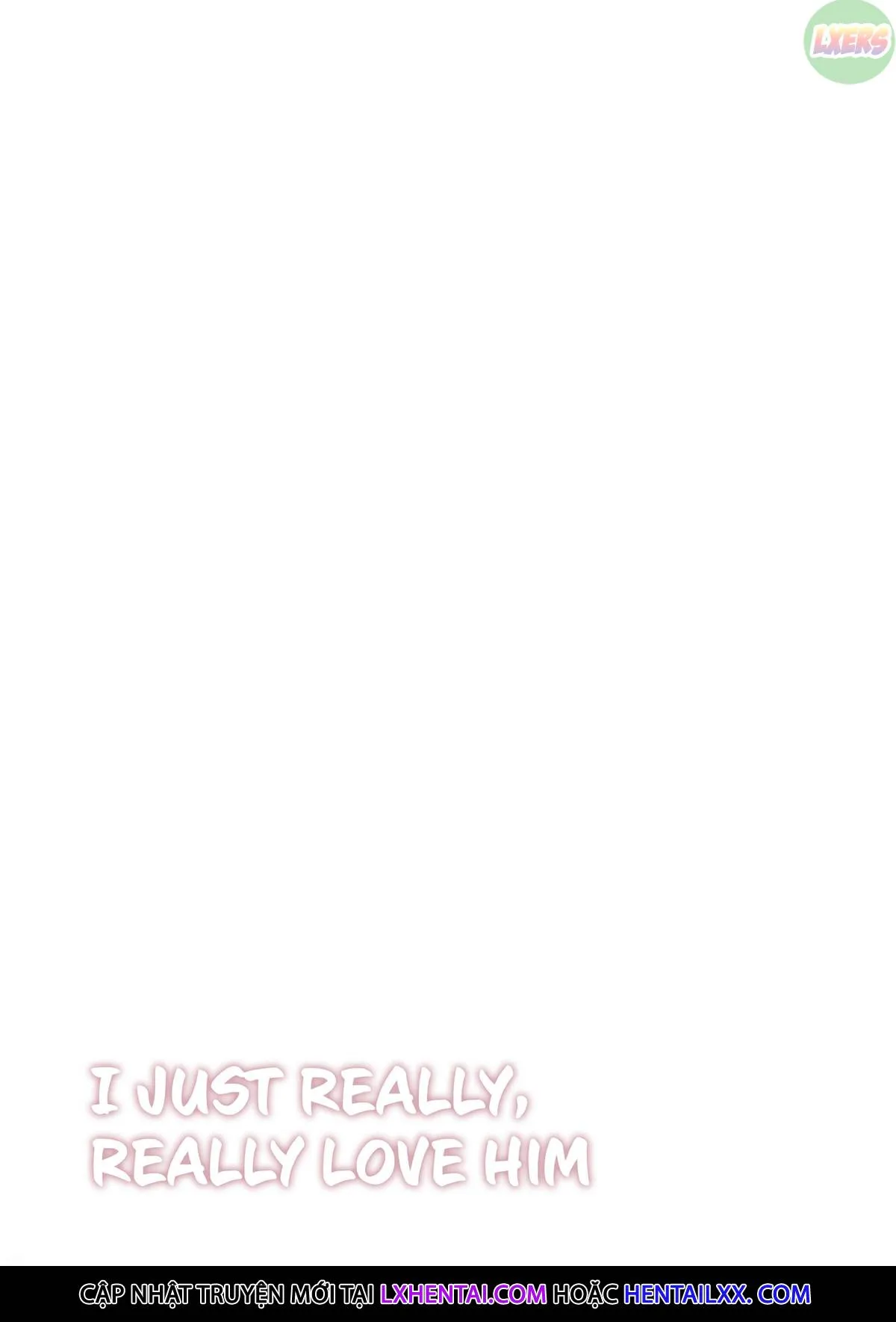 HentaiVN.net - Ảnh 25 - I Just Really, Really Love Him - Oneshot