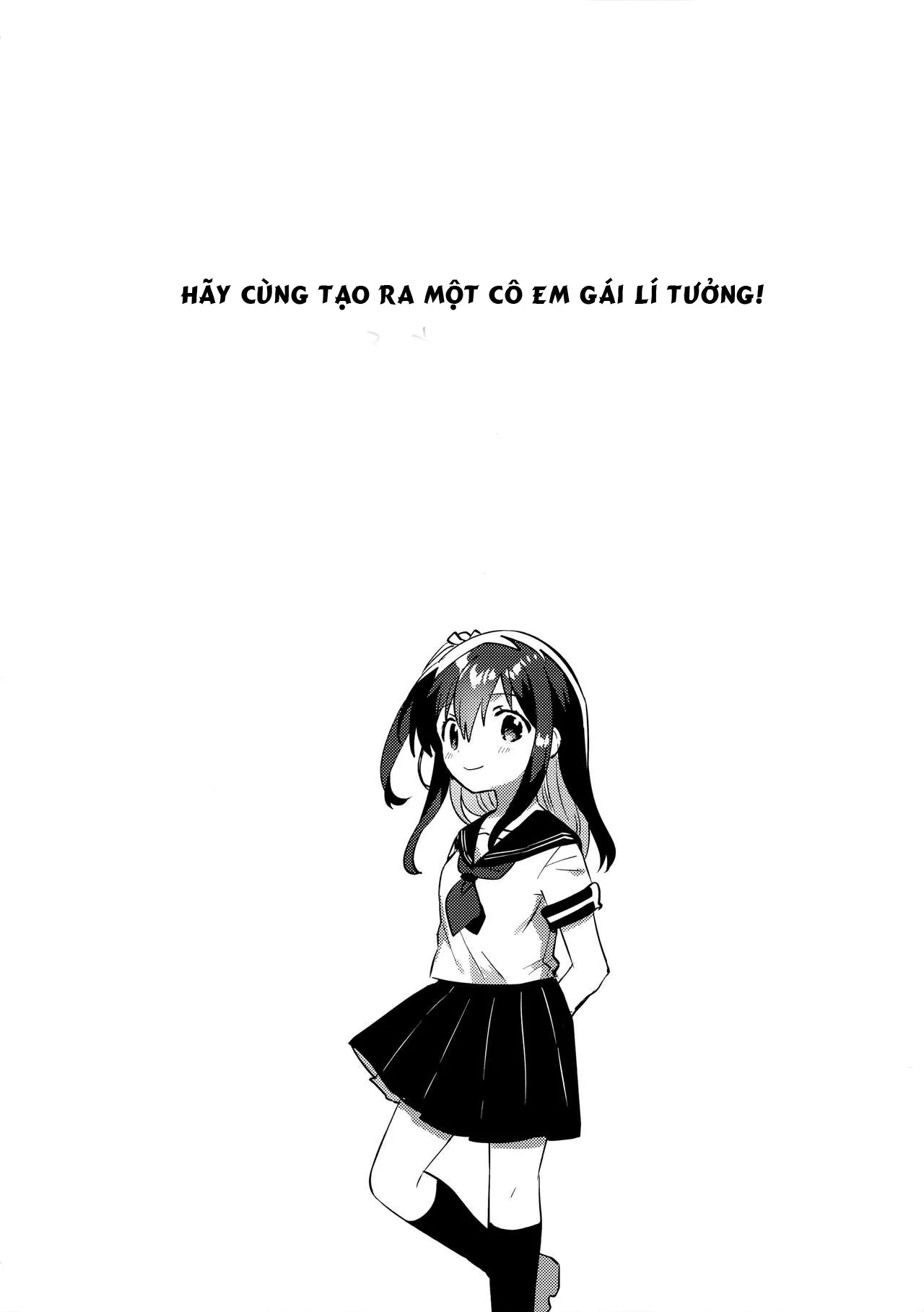 HentaiVN.net - Ảnh 4 - Em gái lý tưởng [Tsukurou! Risou no Imouto] - Oneshot