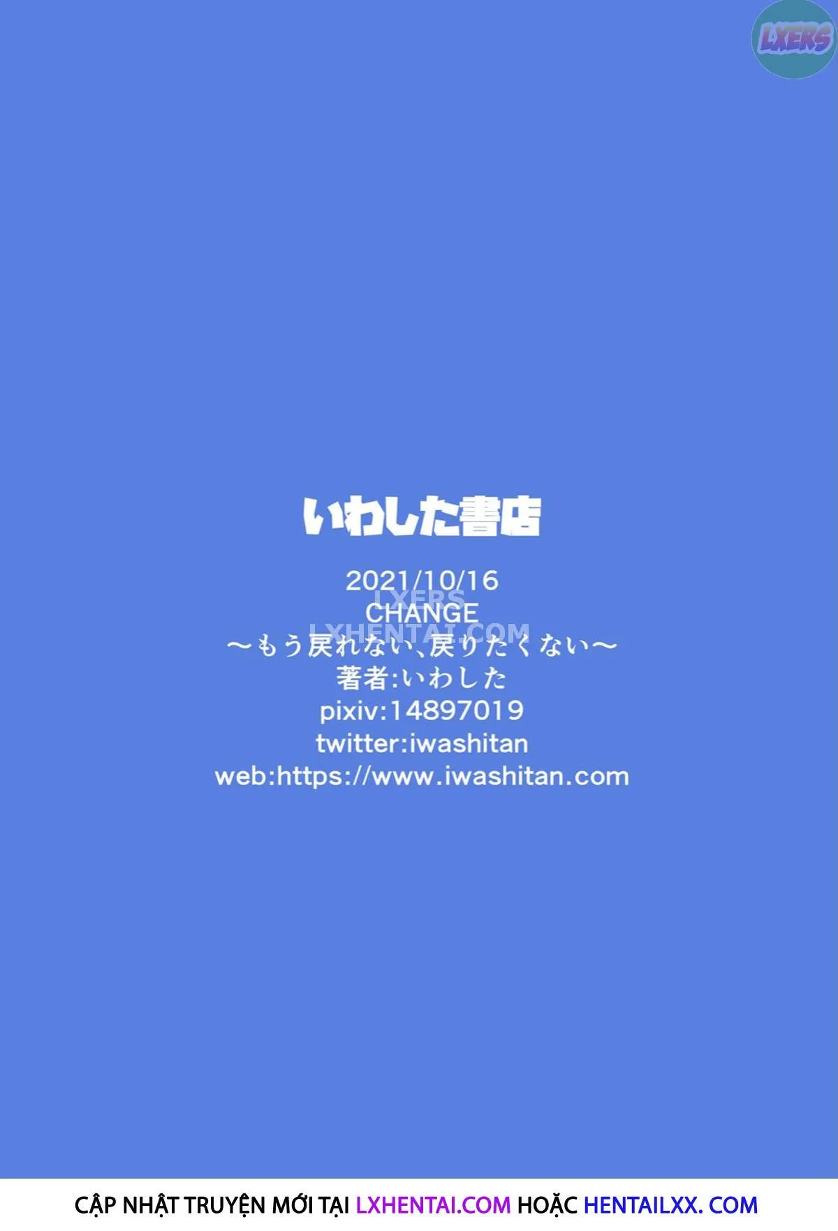 HentaiVN.net - Ảnh 47 - CHANGE ~I Can’t Go Back Anymore, Nor Do I Want To Go Back~ [CHANGE ~Mou Modorenai, Modoritakunai~] - Oneshot