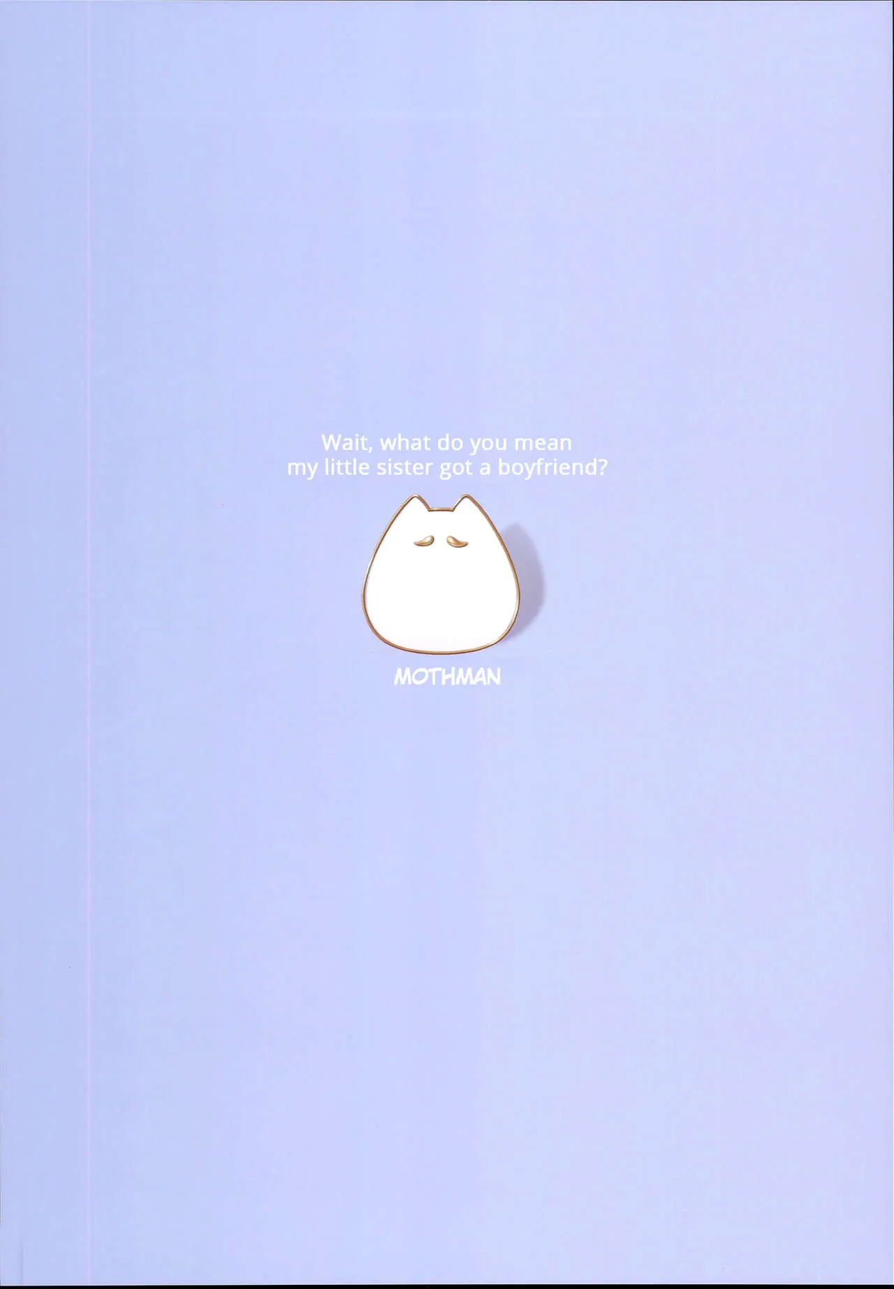 HentaiVN.net - Ảnh 20 - Gì cơ, con em gái tôi có bạn trai á? [Imouto ni Kareshi ga Dekita toka Chotto Imi ga Wakaranai desu, Wait, what do you mean my little sister got a boyfriend?] - Oneshot