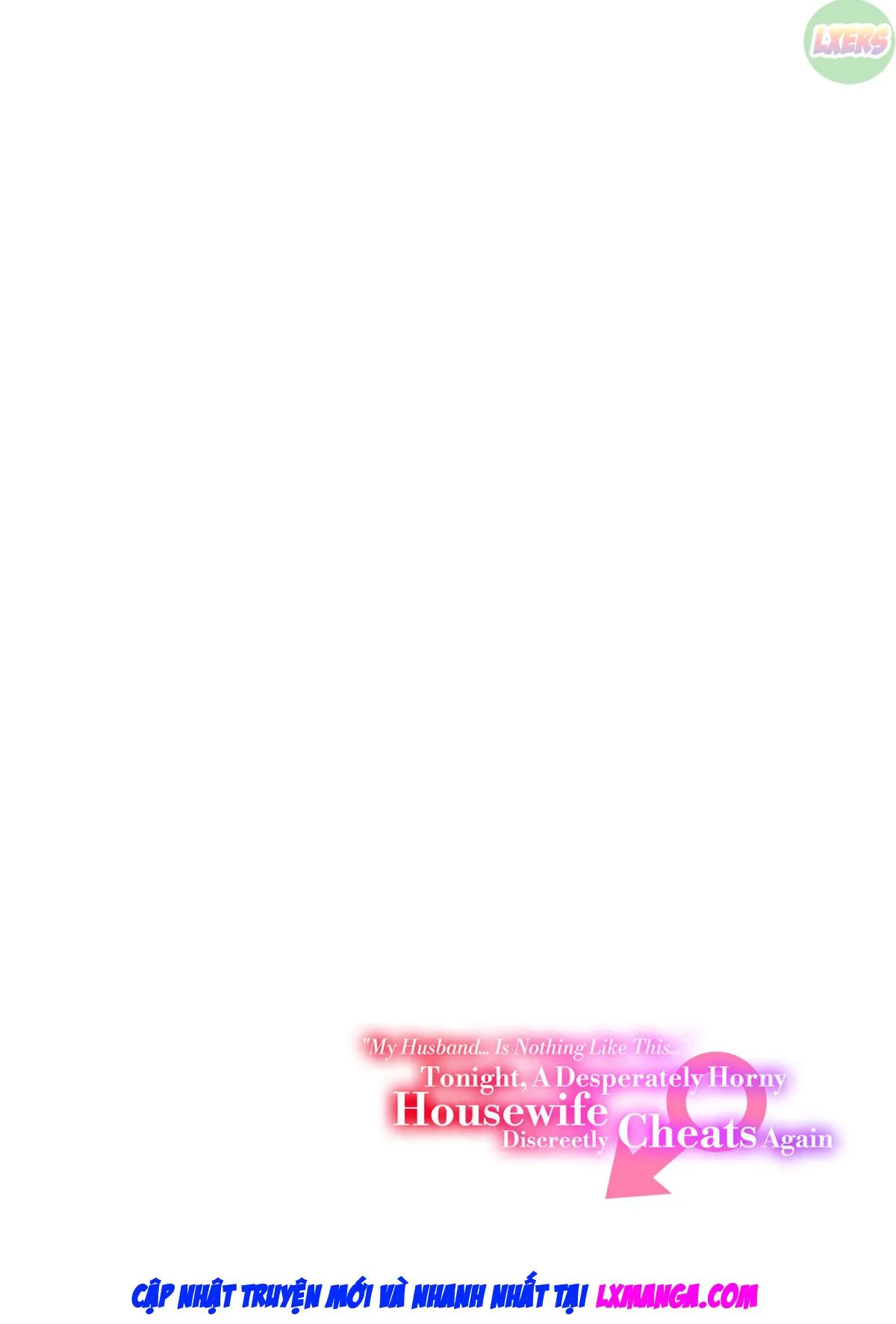 HentaiVN.net - Ảnh 5 - My Husband... Is Nothing Like This... Tonight [A Desperately Horny Housewife Discreetly Cheats Again] - Oneshot