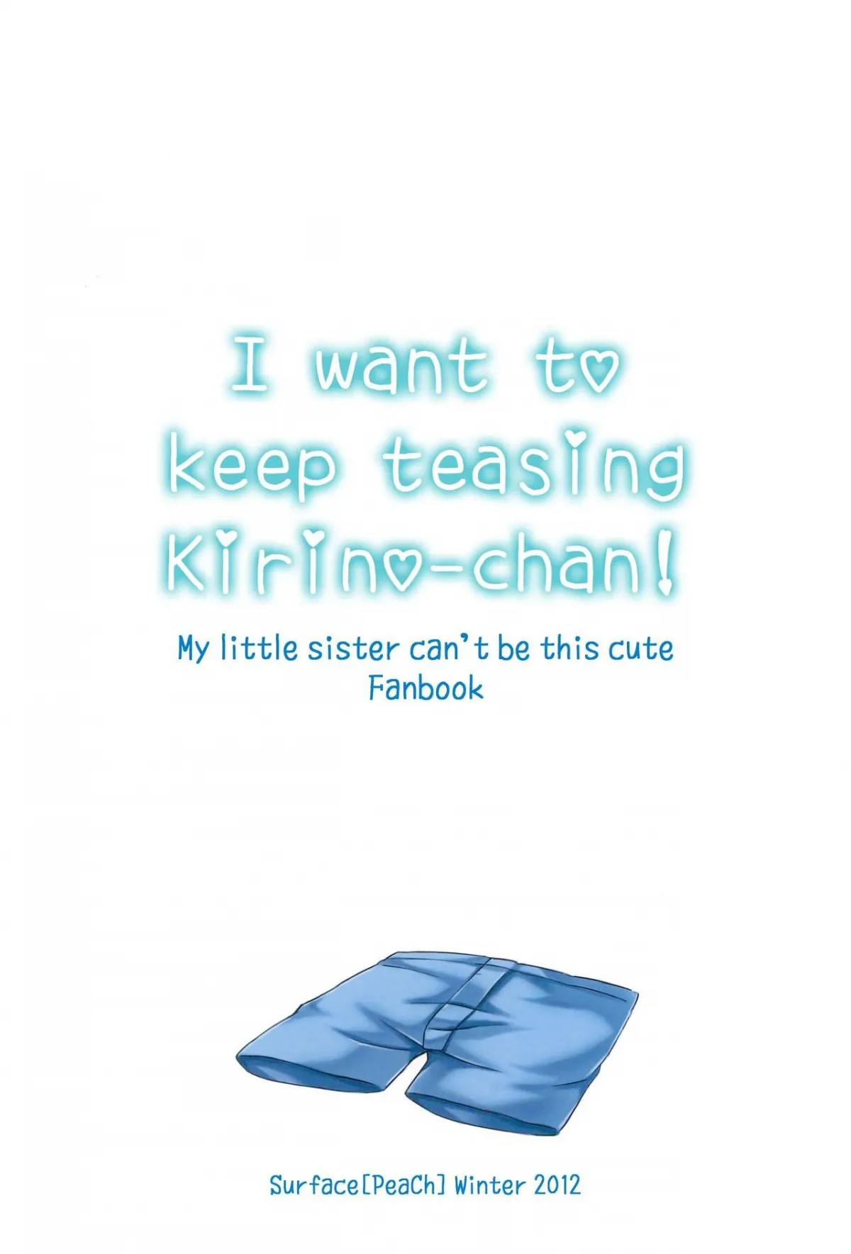 HentaiVN.net - Ảnh 18 - Anh muốn tiếp tục trêu chọc Kirino-chan! [Ore wa Kirino-chan o Motto Ijimetai!; I want to keep teasing Kirino-chan!] - Oneshot