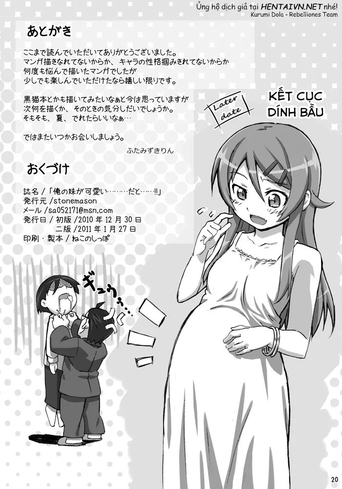 HentaiVN.net - Ảnh 20 - Em gái tôi dễ thương......... ư......!! (Ore no Imouto ga Konna ni Kawaii Wake ga Nai) [Ore no Imouto ga Kawaii......... dato......!!] - Oneshot