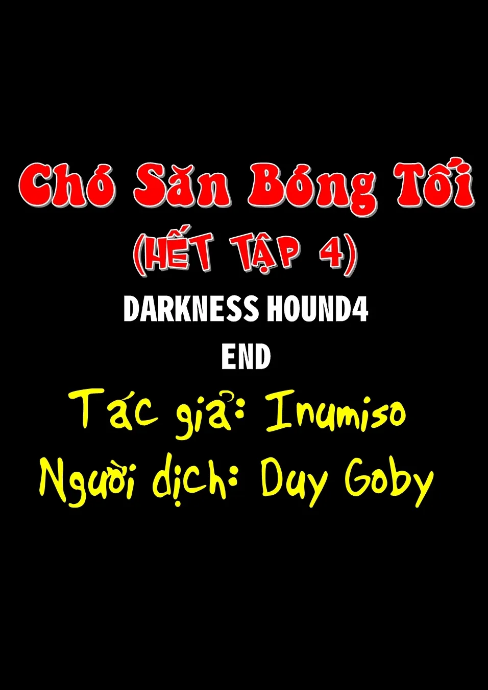 HentaiVN.net - Ảnh 61 - Chó Săn Bóng Tối - Darkness Hound [Darkness Hound] - Tập 4