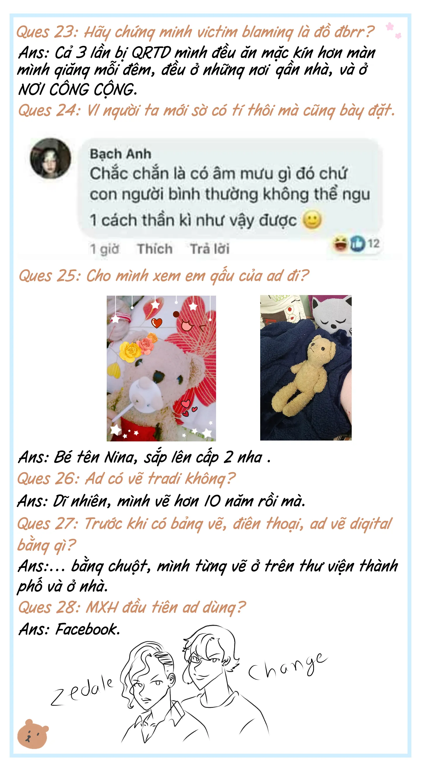 HentaiVN.net - Ảnh 5 - Never Forget, Never Forgive [Truyện Ngày Xưa, The Pen] - Q n A (Tự hỏi tự trả lời)