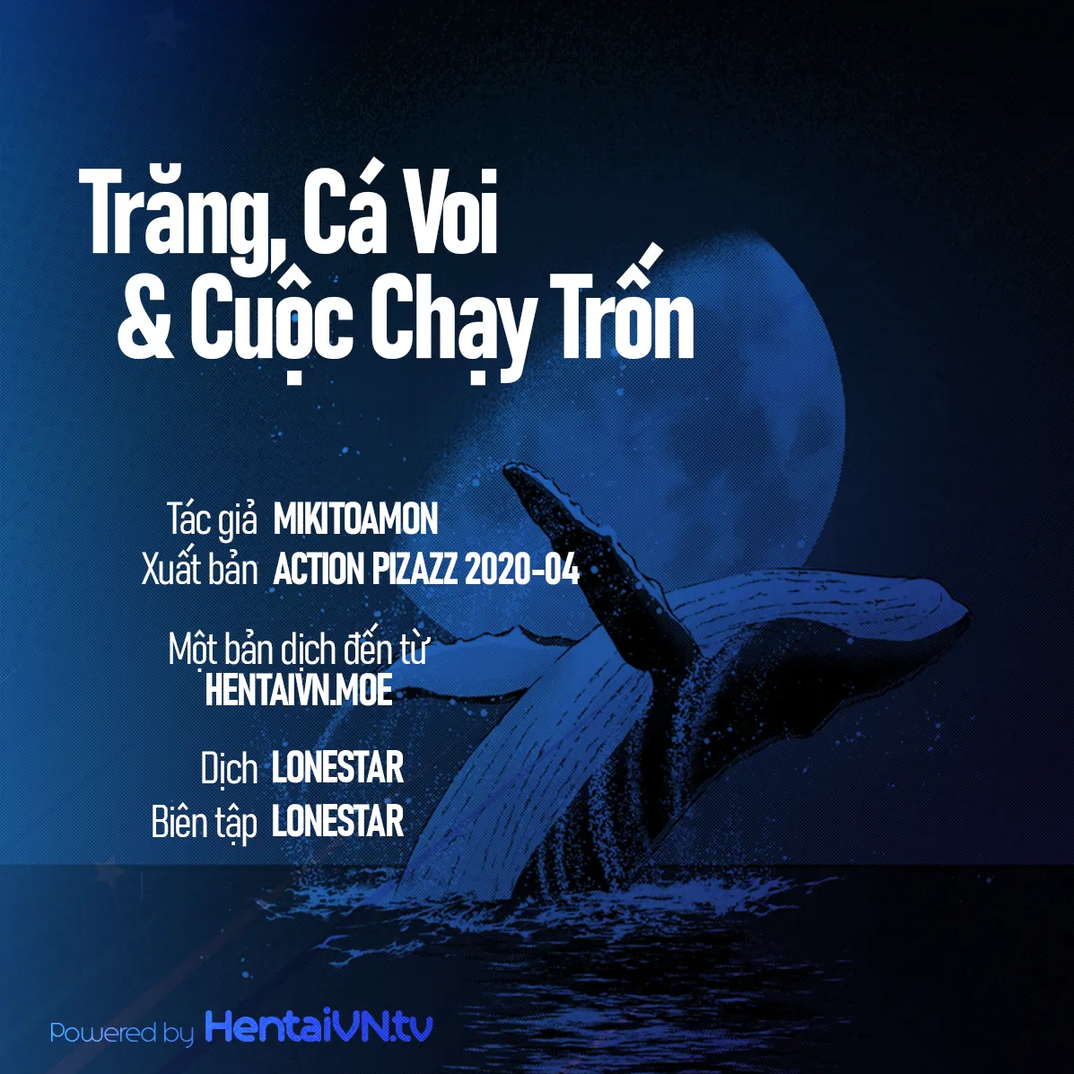 HentaiVN.net - Ảnh 21 - Trăng, Cá Voi & Cuộc Chạy Trốn [月とクジラと逃避行; Tsuki to Kujira to Tohiko; The Moon, The Whale, and The Escapade; Chạy Trốn Cùng Trăng Và Cá Voi] - Oneshot