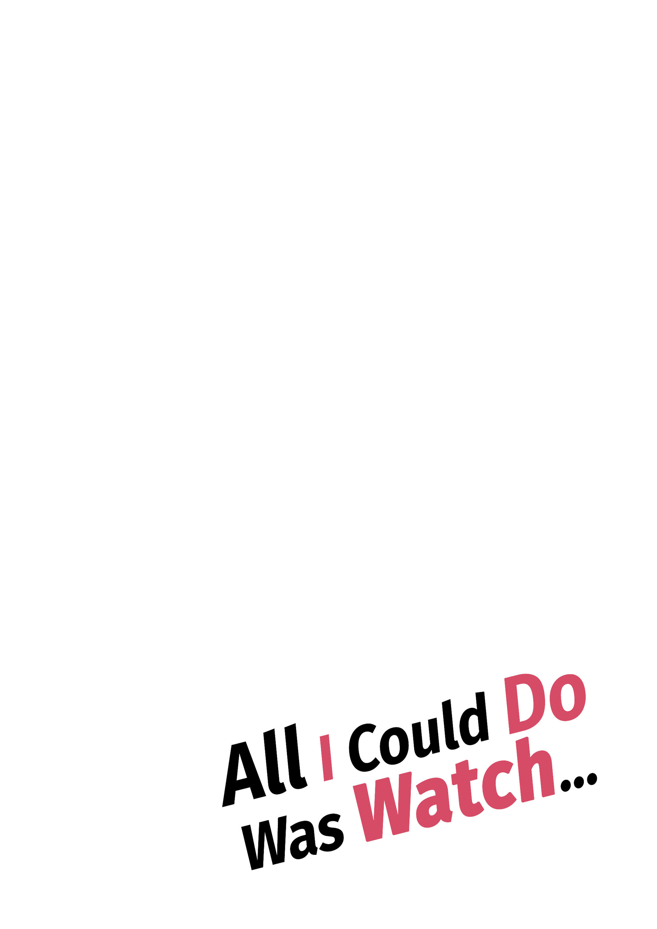 HentaiVN.net - Ảnh 88 - All I Could Do Was Watch... - Tình cảm học đường