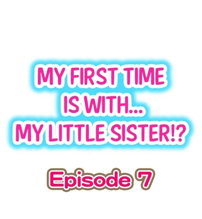 HentaiVN.net - Ảnh 3 - My First Time is with.... My Little Sister?! - Chap 7-Chuẩn bị thịt con em