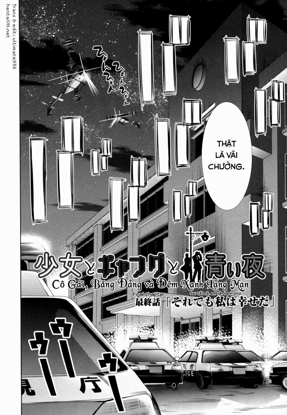 HentaiVN.net - Ảnh 3 - Cô Gái, Băng Đảng và Đêm Xanh Lãng Mạn [Shoujo to Gang to Aoi Yoru; 少女とギャングと青い夜] - Chap 7.1