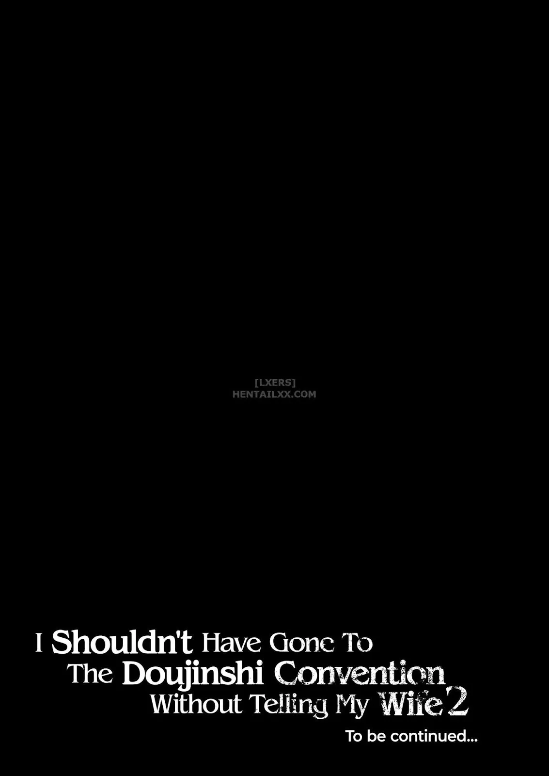 HentaiVN.net - Ảnh 37 - I Shouldn't Have Gone To The Doujinshi Convention Without Telling My Wife - Chap 2