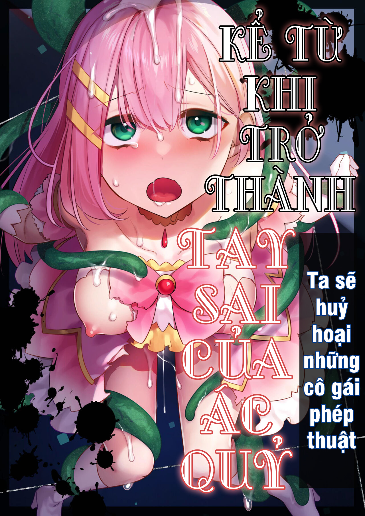 HentaiVN.net - Ảnh 2 - Sự Tích Về Những Cô Gái Phép Thuật - Chap 1: Ngày mà kẻ phản diện ra đời
