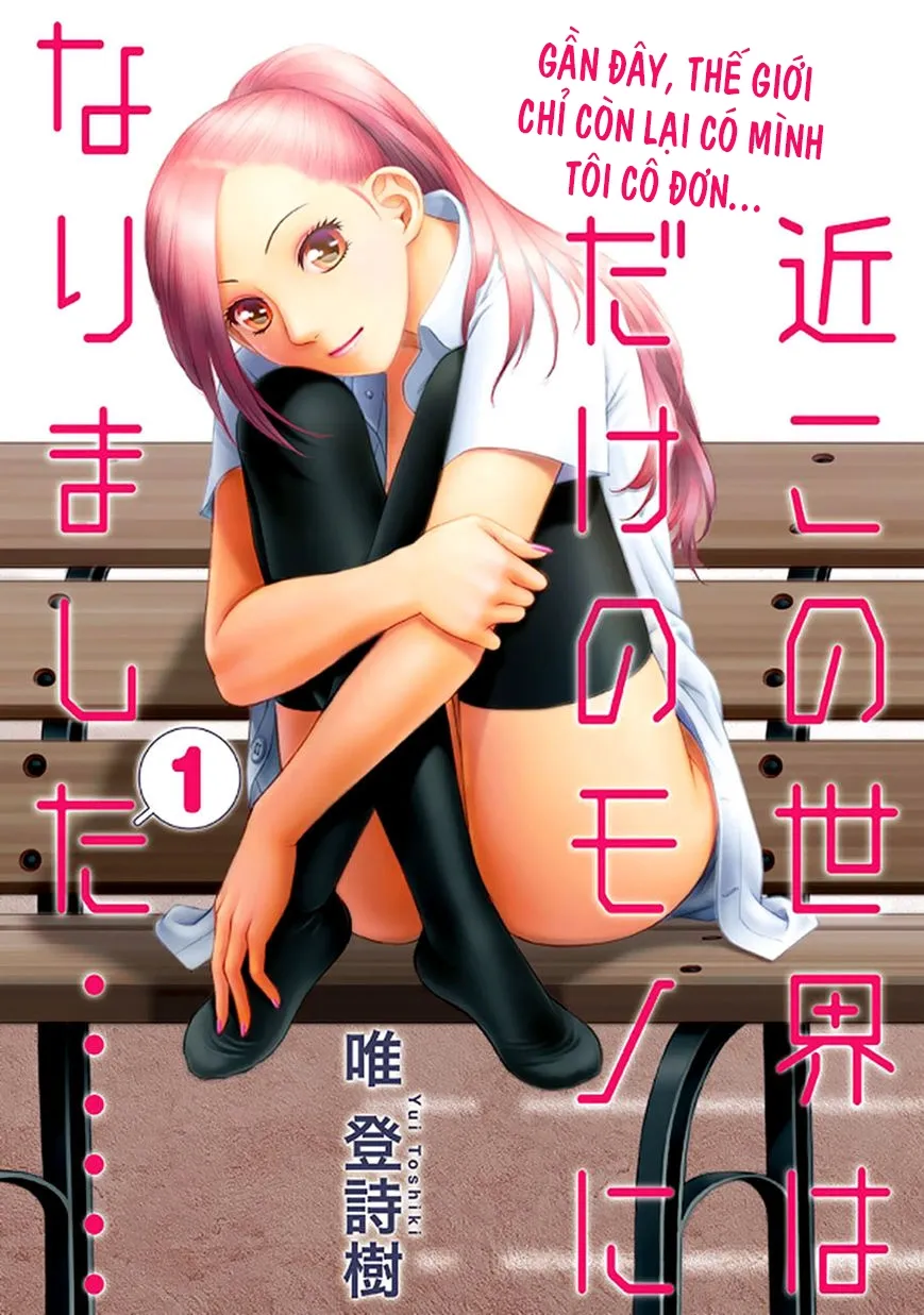 HentaiVN.net - Ảnh 7 - Saikin Kono Sekai wa Watashi dake no Mono ni Narimashita...... [Recently, this world became only mine; Gần đây, thế giới chỉ còn mỗi mình tôi] - Chương 1