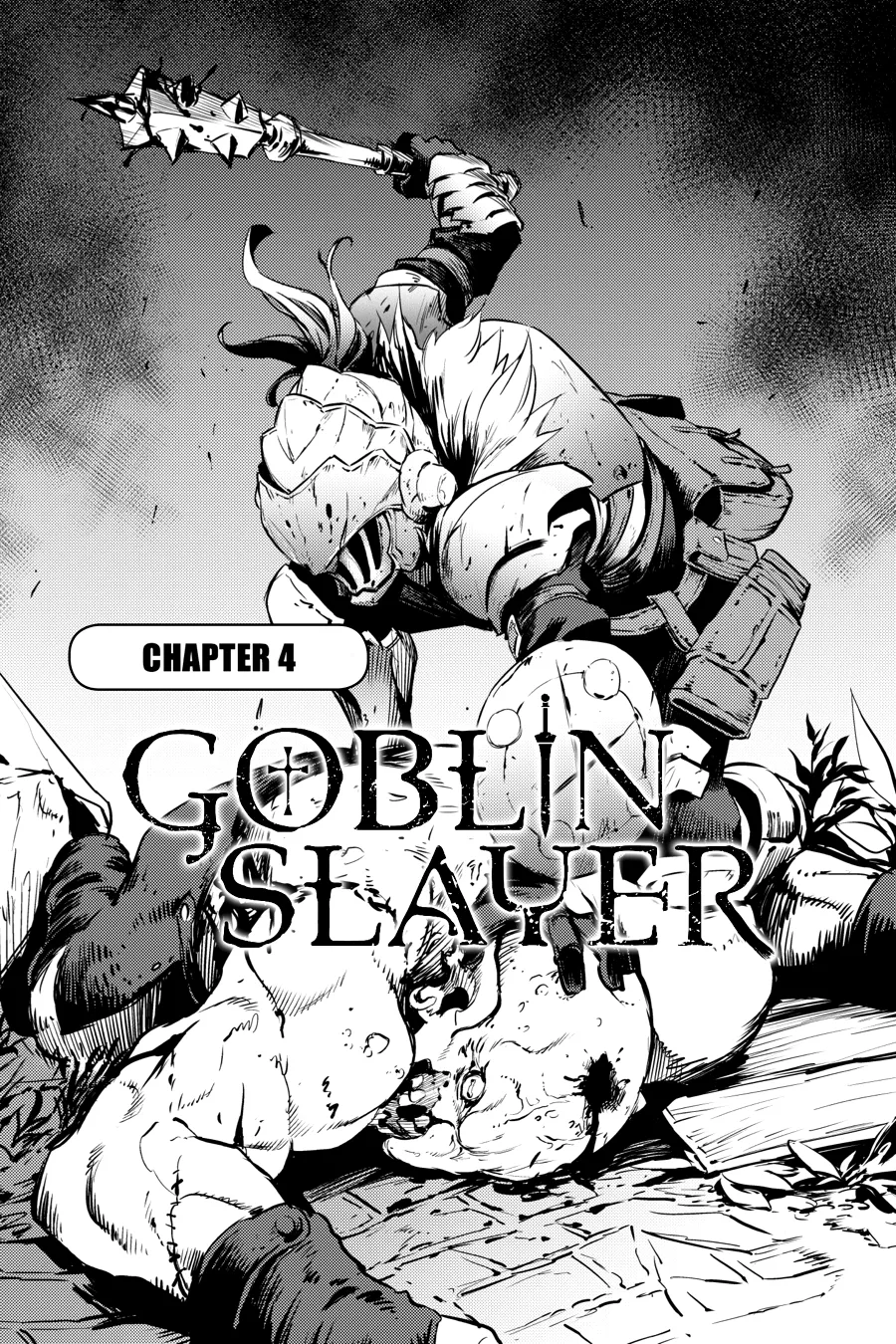 HentaiVN.net - Ảnh 5 - Goblin Slayer [Thợ Săn Goblin; ゴブリンスレイヤー; Tôi Chỉ Muốn Tiêu Diệt Goblin] - Chap 4
