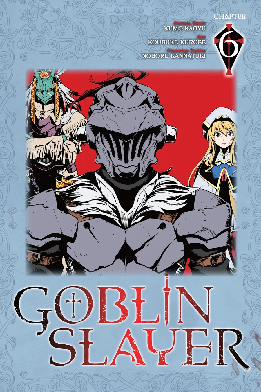HentaiVN.net - Ảnh 5 - Goblin Slayer [Thợ Săn Goblin; ゴブリンスレイヤー; Tôi Chỉ Muốn Tiêu Diệt Goblin] - Chap 6