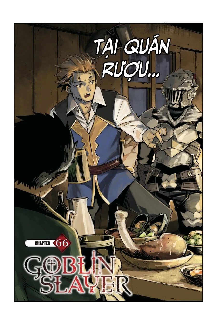 HentaiVN.net - Ảnh 3 - Goblin Slayer [Thợ Săn Goblin; ゴブリンスレイヤー; Tôi Chỉ Muốn Tiêu Diệt Goblin] - Chap 66