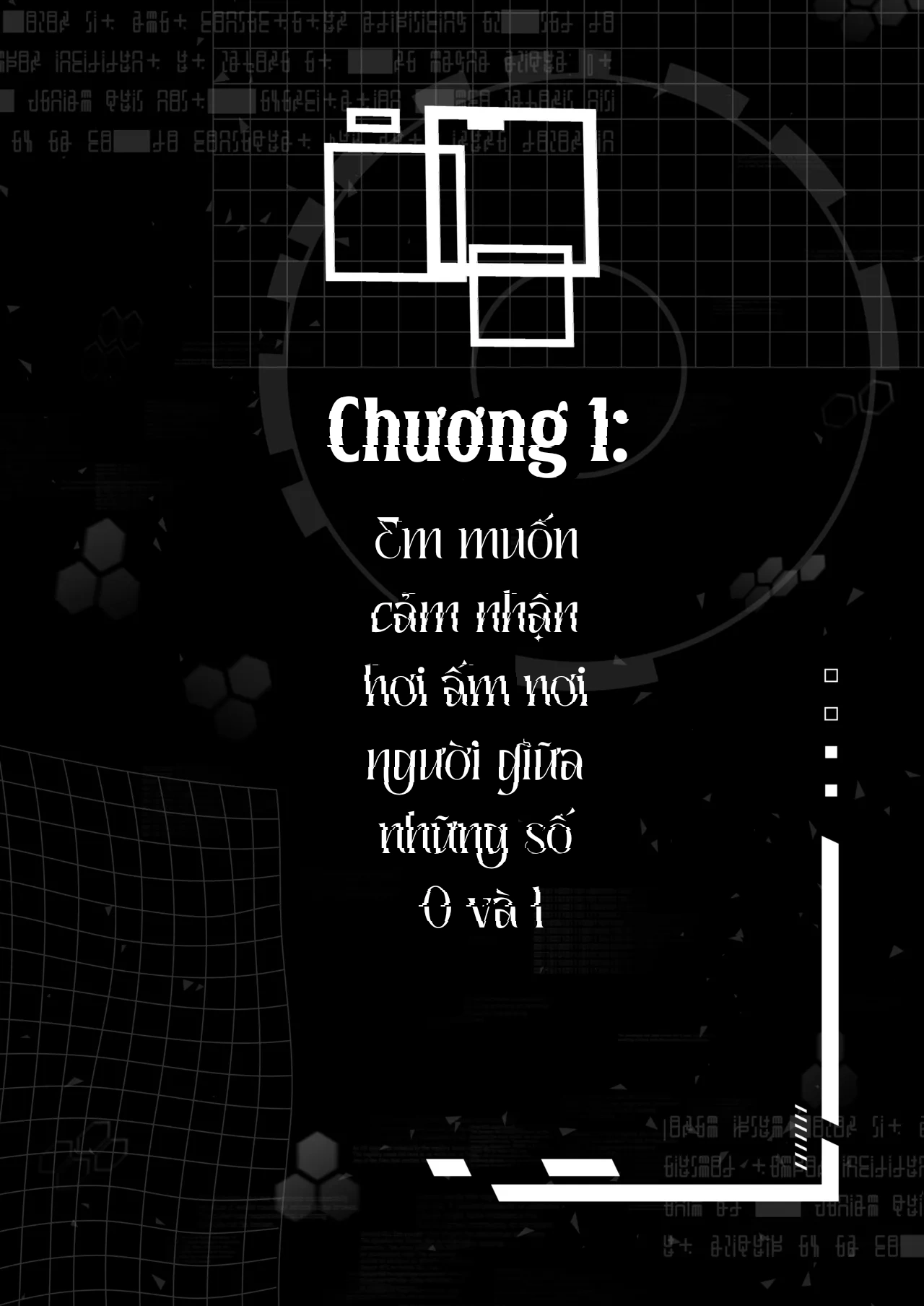HentaiVN.net - Ảnh 3 - Chìa khóa đến tình yêu nơi vũ trụ số - Chương 1: Em muốn cảm nhận hơi ấm nơi người giữa những số 0 và 1