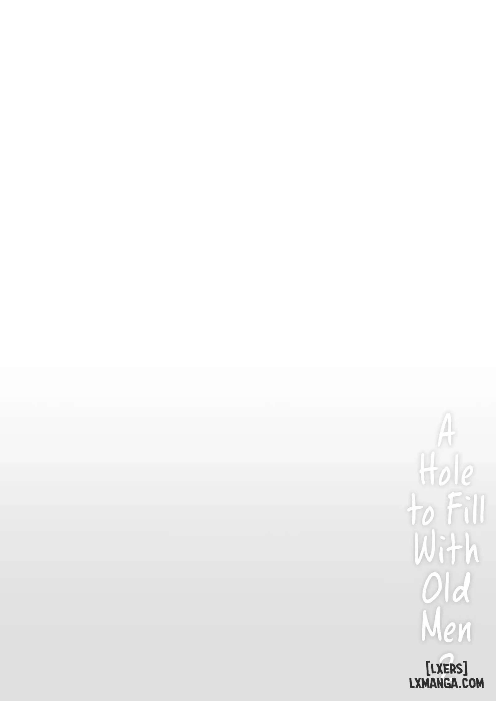 HentaiVN.net - Ảnh 54 - Cái lỗ được lấp đầy bởi mấy lão già - Chap 2 - Part 1