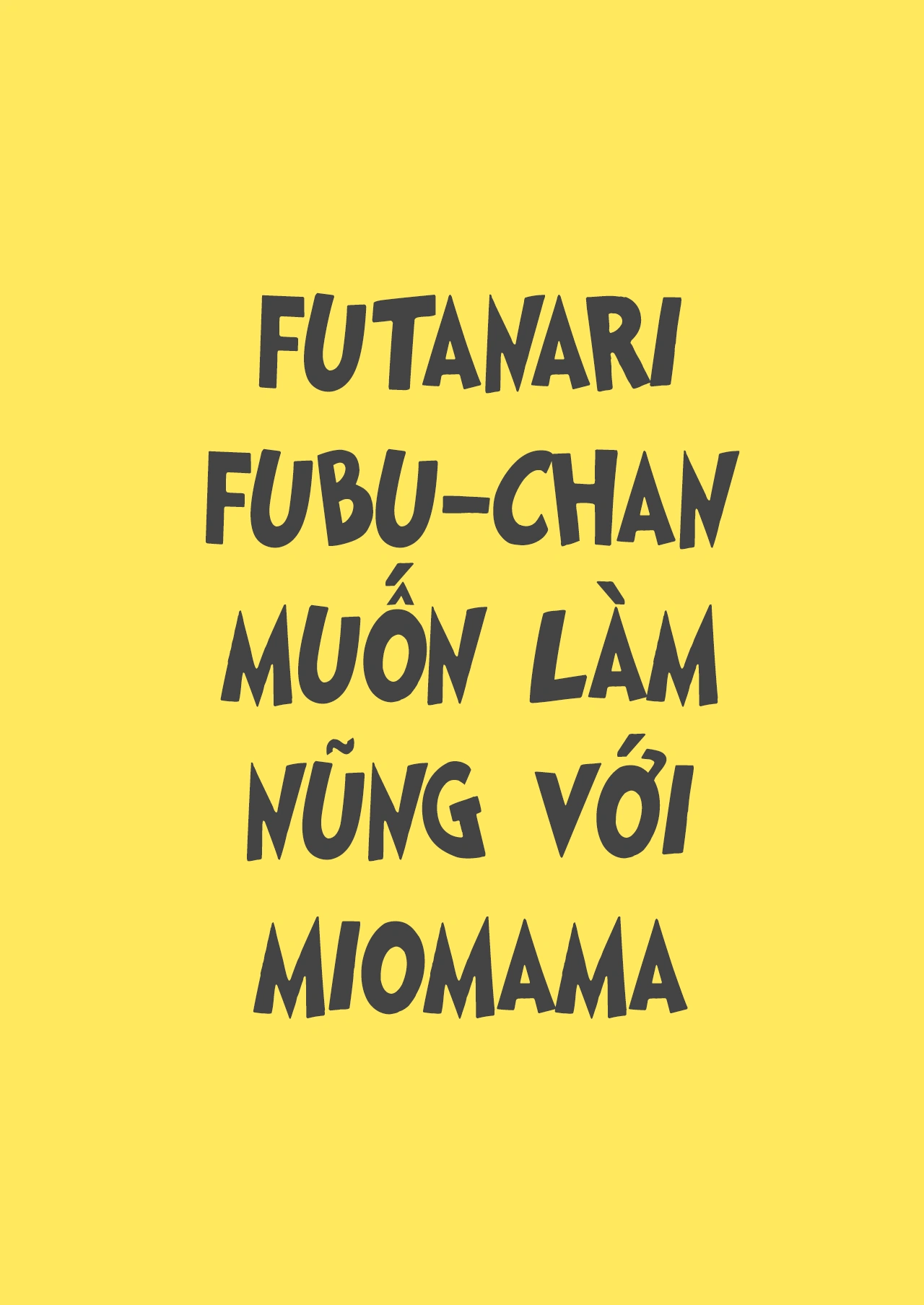 HentaiVN.net - Ảnh 20 - Fubu-chan muốn làm nũng với Miomama - Oneshot