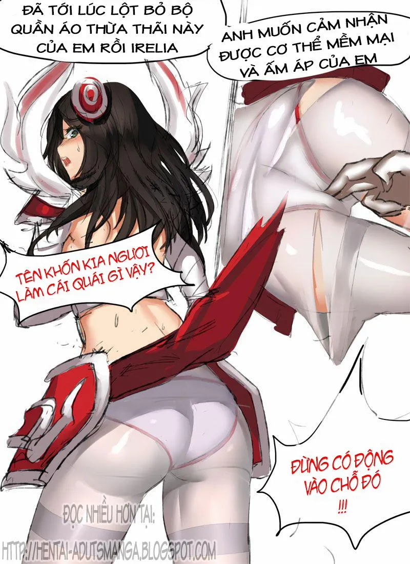 HentaiVN.net - Ảnh 5 - Have You Nerfed Irelia Today? (League Of Legends) - Chap 1