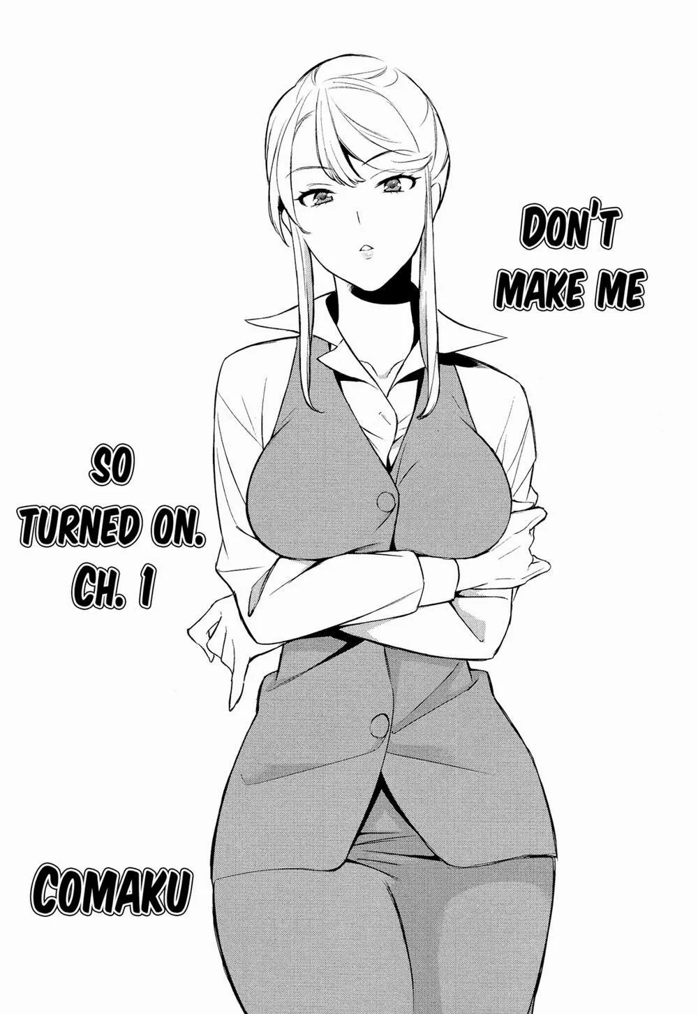 HentaiVN.net - Ảnh 3 - Dont Make Me So Turned On - Chap 1