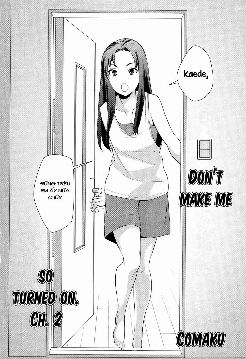 HentaiVN.net - Ảnh 3 - Dont Make Me So Turned On - Chap 2