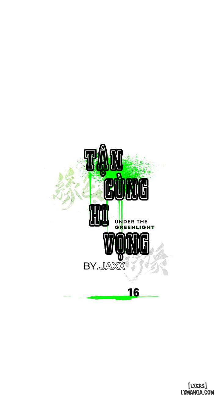 HentaiVN.net - Ảnh 5 - Under the Greenlight - Tận cùng hi vọng - Chap 12