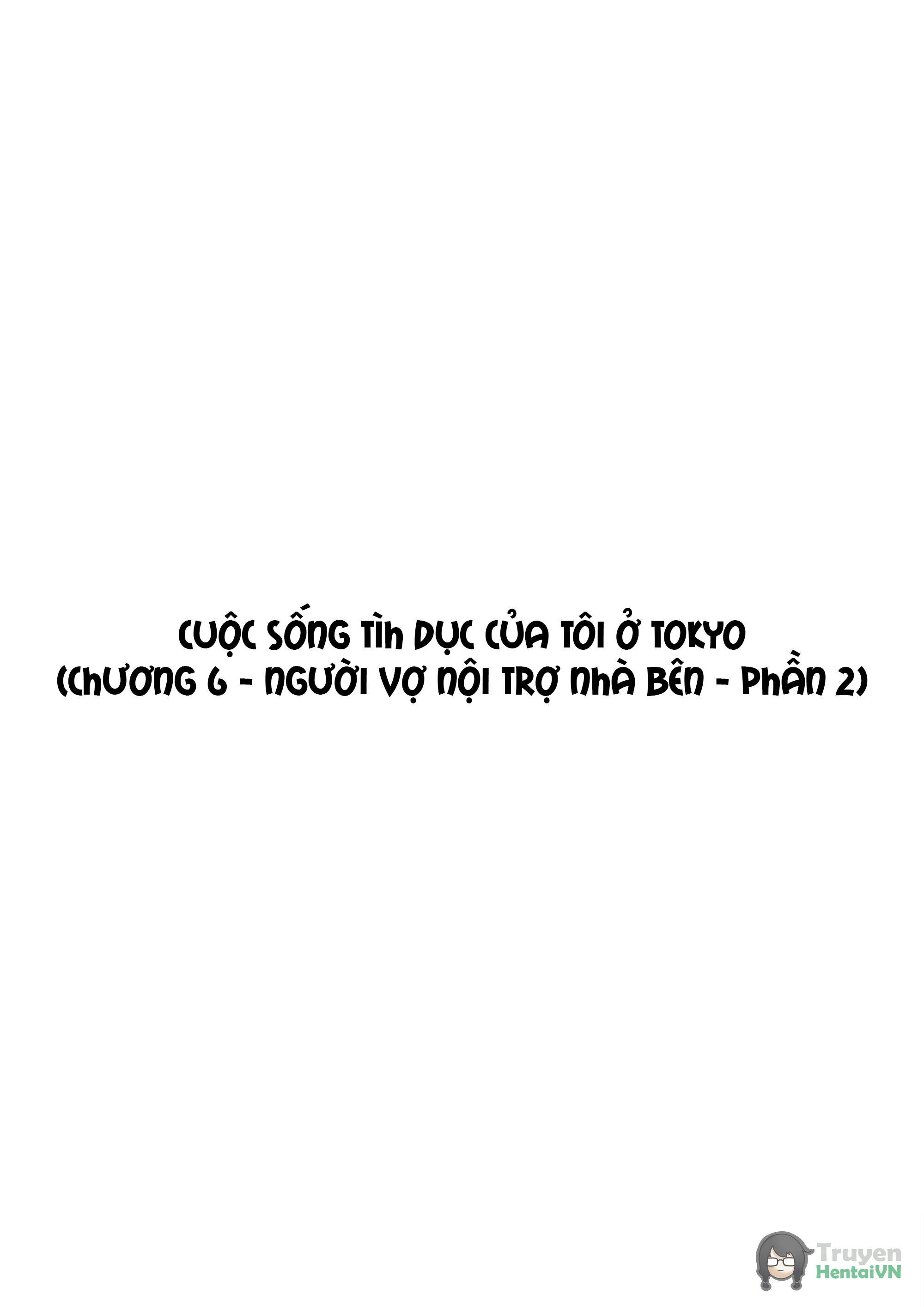 HentaiVN.net - Ảnh 3 - Cuộc sống tình dục ở thủ đô - Chap 6