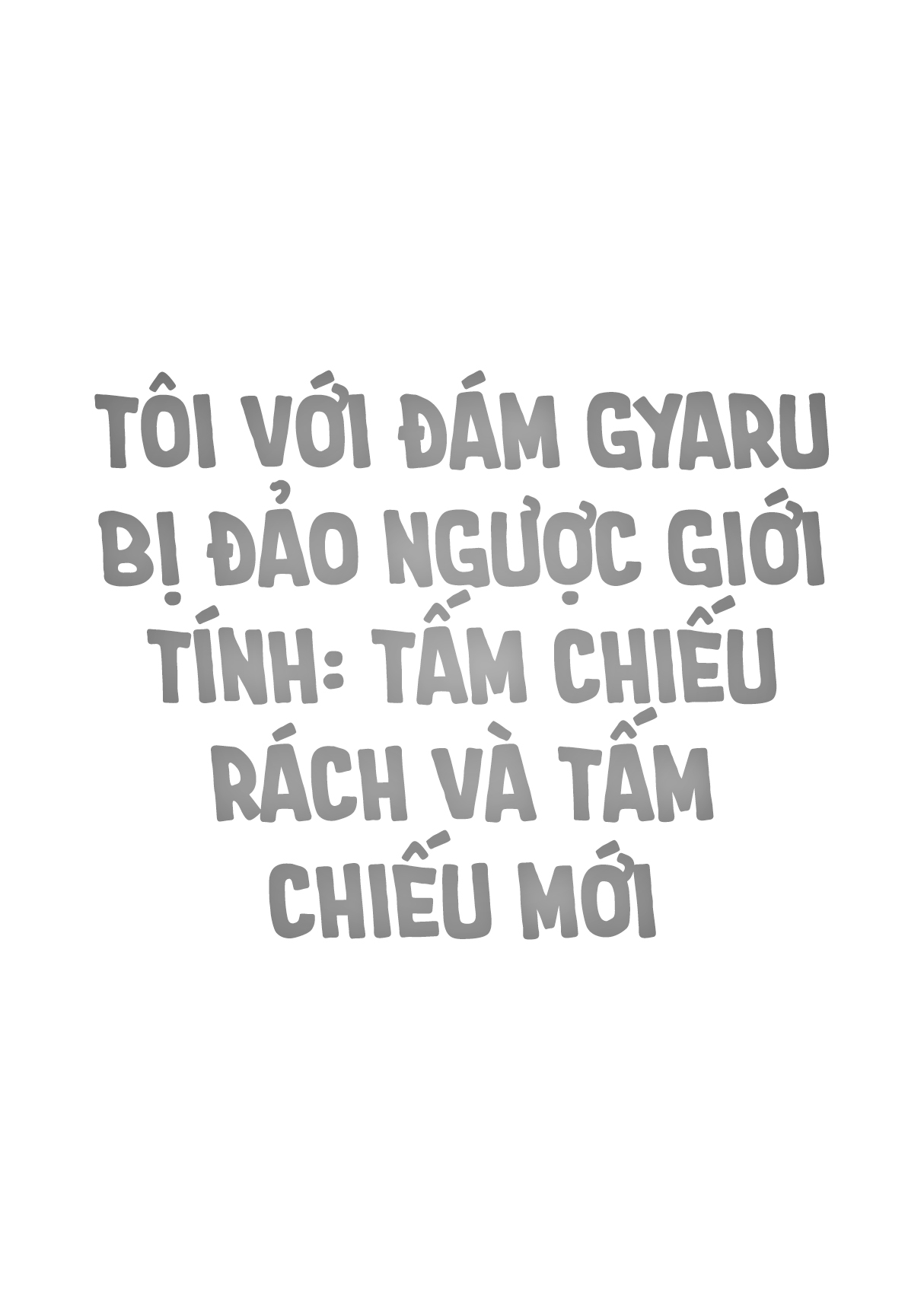 HentaiVN.net - Ảnh 81 - Tôi với đám gyaru bị đảo ngược giới tính - Chương 2: Tấm chiếu rách và tấm chiếu mới