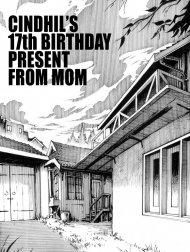 Cindhil's 17th Birthday Present From Mom