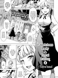 Capricious Lady & Loyal Butler