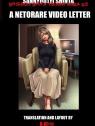 Shissou Shita Tsuma Kara No Netorare Video Letter