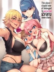 The Place I Stayed Over at Belonged to Perverted Gyaru Onee-chans