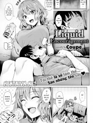 Liquid Encouragement