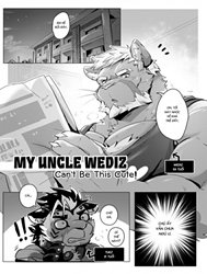 Ông chú Wediz của tôi chưa từng dễ thương như thế [My uncle Wediz can't be this cute]