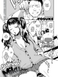 Soothing Miku-chan [Comic Shitsurakuten 2016-07]