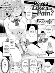 Đau lắm! Nhưng sướng hơn đau! [Do you like the pain?]