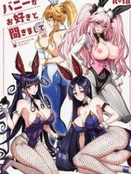 We Heard You Like Bunny Girls. [Bunny Ga Osuki To Kikimashite]