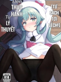 Từ lý thuyết đến thực hành (Từ sách tới sếch!)