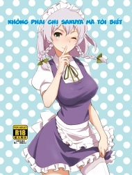 Không phải chị Sakuya mà tôi biết( Touhou Project) [Naisho no Sakuya-san (Touhou Project)]