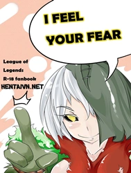 Triệu Hồi Sư! Em tới để xoa dịu đây!!! (Liên Minh Huyền Thoại) [I feel your fear]