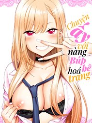 Chuyện Ấy Với Nàng Búp Bê Hoá Trang [その着せ替え人形はHをする; Sono Bisque Doll wa H o Suru]