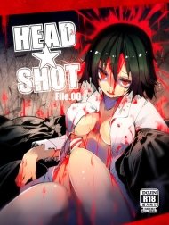 HEAD SHOT File.00 [[U.M.E.Project (ukyo_rst)] HEAD SHOT File.00]
