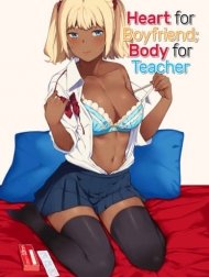 Heart for Boyfriend; Body for Teacher