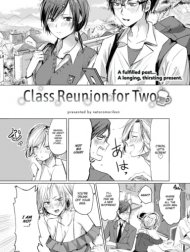 Class Reunion for Two [Comic Kairakuten 2018-09]