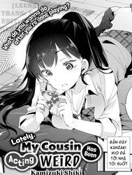 Lately, My Cousin Has Been Acting Weird