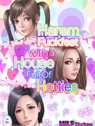 Harem Fuckfest with a House Full Of Hotties