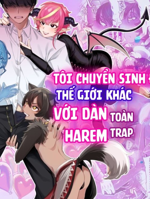 Tôi chuyển sinh đến thế giới khác với dàn harem toàn trap Truyện hentai Tôi chuyển sinh đến thế giới khác với dàn harem toàn trap