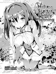 Helter-Skelter Family Planning Truyện hentai Helter-Skelter Family Planning
